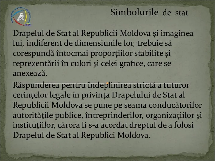 Drapelul de Stat al Republicii Moldova şi imaginea lui, indiferent de