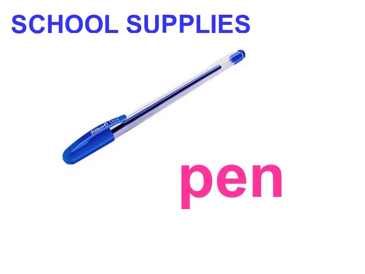 SCHOOL SUPPLIES pen