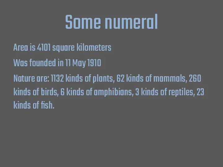 Some numeral Area is 4101 square kilometers Was founded in 11