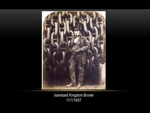 Isambard Kingdom Brunel 11/1/1857