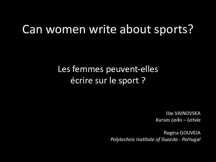 Can women write about sports? Les femmes peuvent-elles écrire sur le