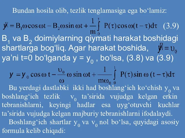 Bundan hosila olib, tezlik tenglamasiga ega bo‘lamiz: (3.9) B1 va B2