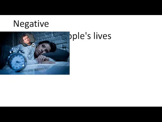 Positive impact on people's lives Educational opportunities moodle.phystech.edu Negative impact on