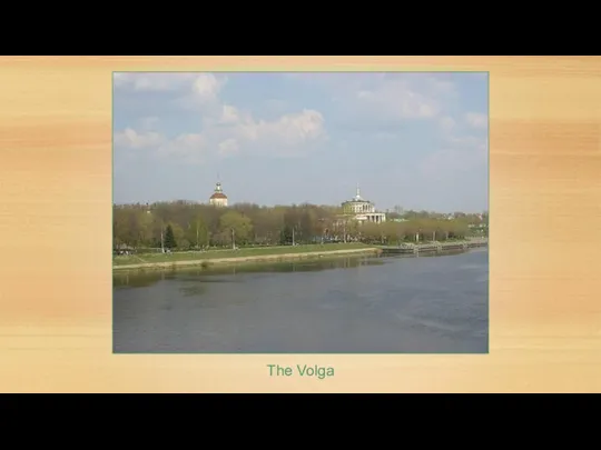 The Volga