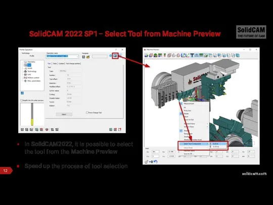 SolidCAM 2022 SP1– Select Tool from Machine Preview In SolidCAM2022, it