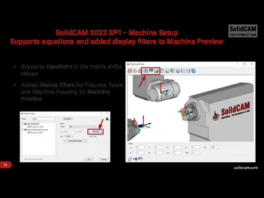 SolidCAM 2022 SP1– Machine Setup Supports equations and added display filters