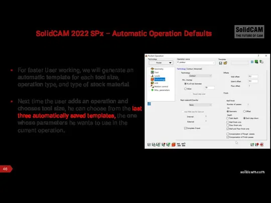 SolidCAM 2022 SPx – Automatic Operation Defaults For faster User working,