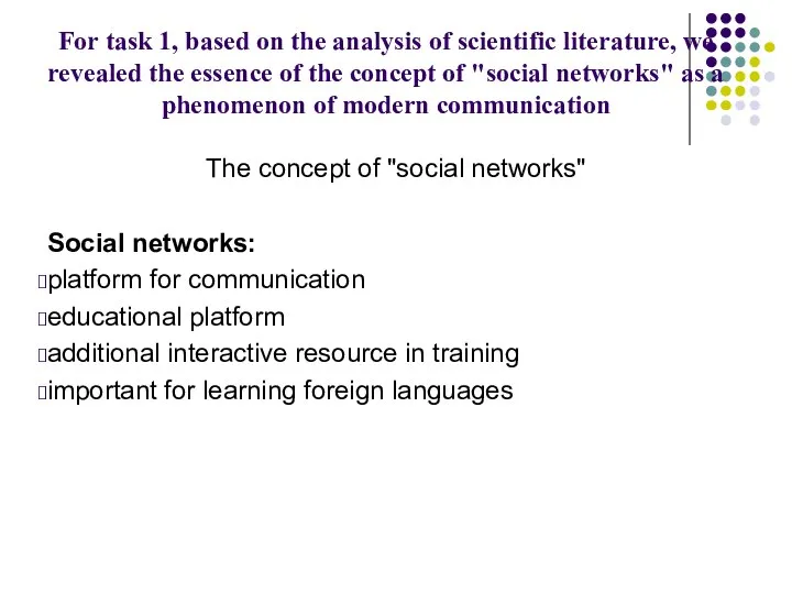 For task 1, based on the analysis of scientific literature, we