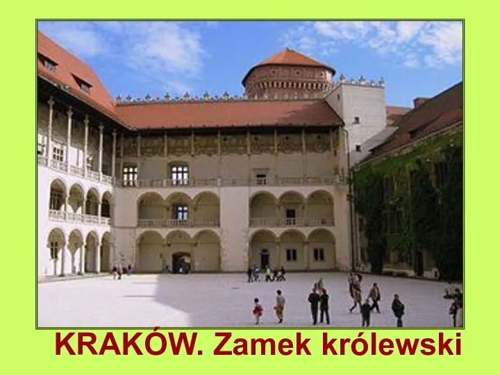 KRAKÓW. Zamek królewski