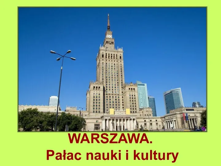 WARSZAWA. Pałac nauki i kultury