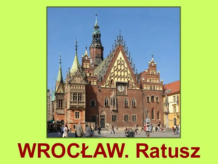 WROCŁAW. Ratusz