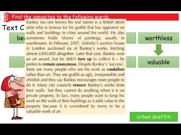 Find the opposites to the following words. beautiful responsible public Text