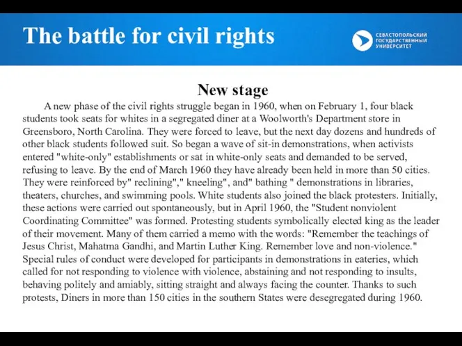 The battle for civil rights New stage A new phase of