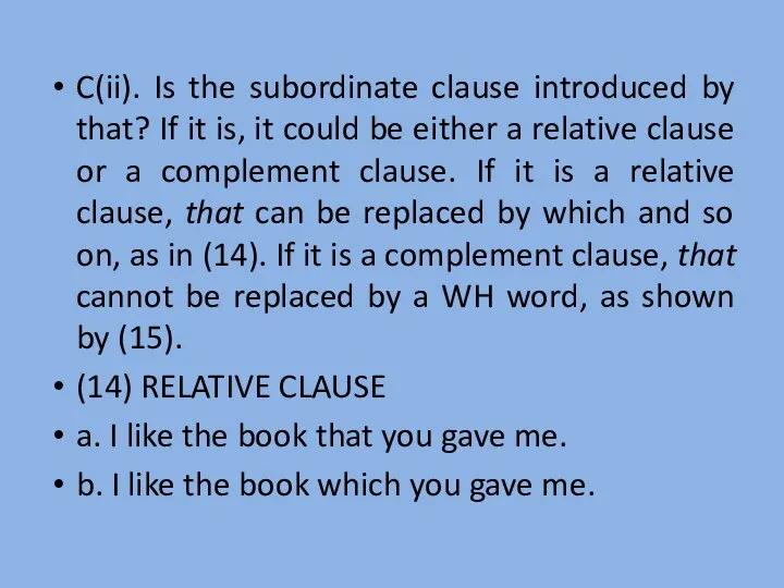 C(ii). Is the subordinate clause introduced by that? If it is,