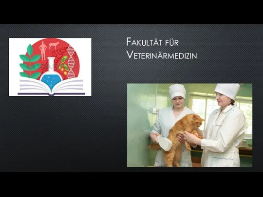 Fakultät für Veterinärmedizin