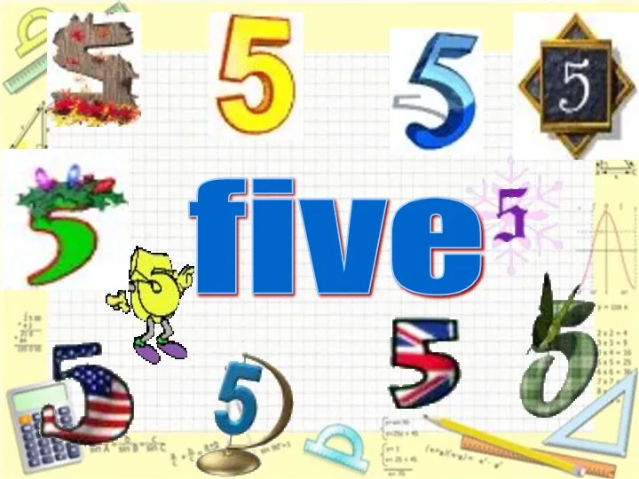 five