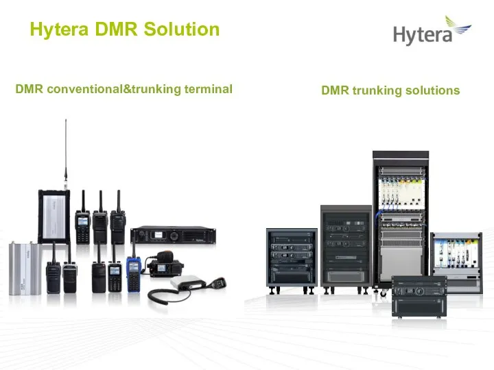 DMR conventional&trunking terminal DMR trunking solutions Hytera DMR Solution