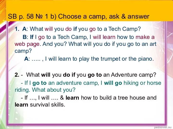 SB p. 58 № 1 b) Choose a camp, ask &