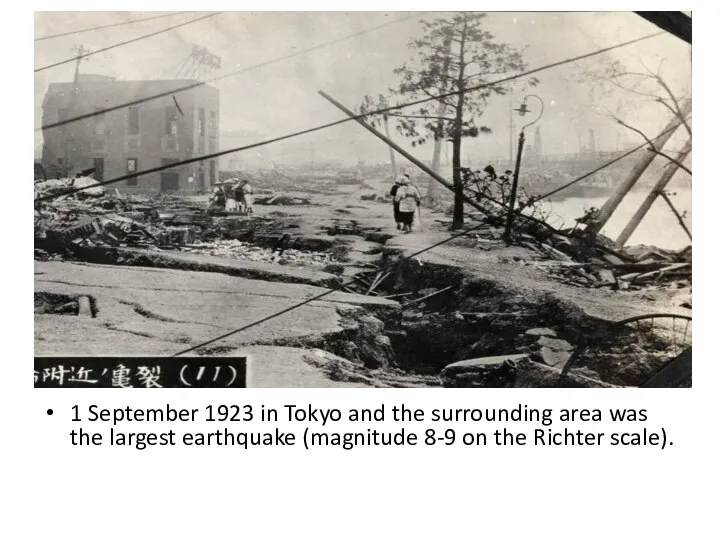 1 September 1923 in Tokyo and the surrounding area was the