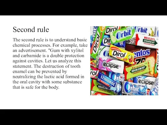 Second rule The second rule is to understand basic chemical processes.