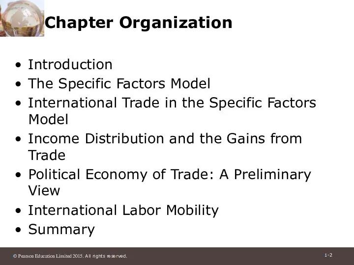 Chapter Organization Introduction The Specific Factors Model International Trade in the