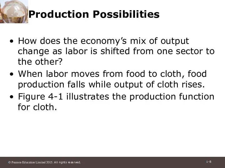Production Possibilities How does the economy’s mix of output change as