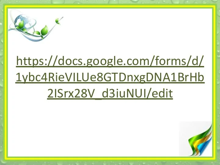 https://docs.google.com/forms/d/1ybc4RieVILUe8GTDnxgDNA1BrHb2ISrx28V_d3iuNUI/edit