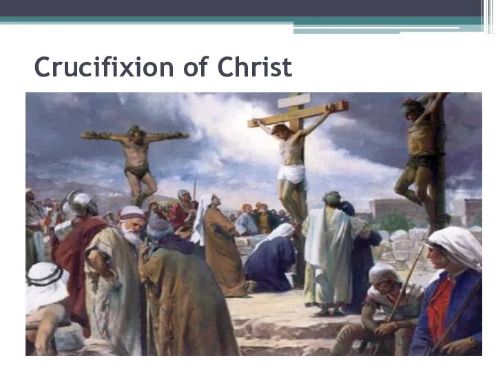 Crucifixion of Christ