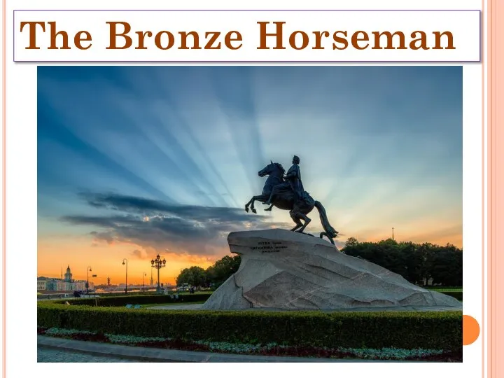 The Bronze Horseman