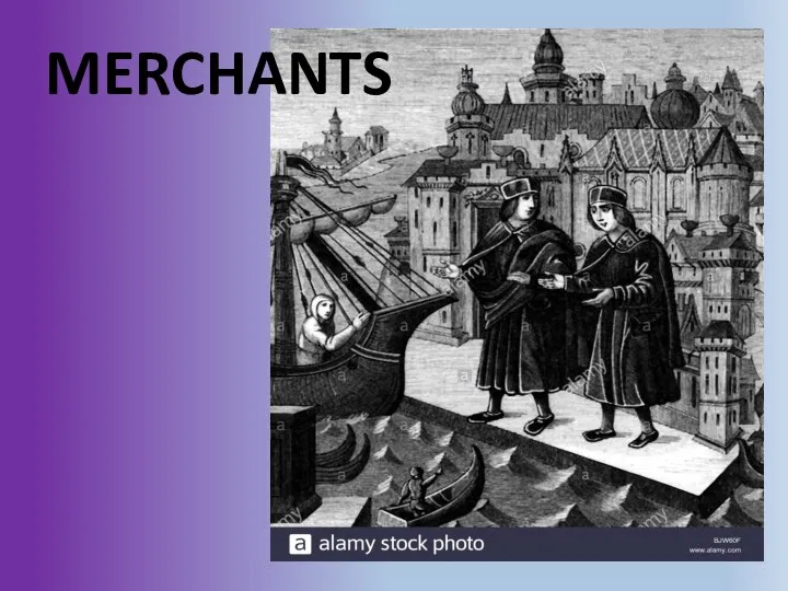 MERCHANTS