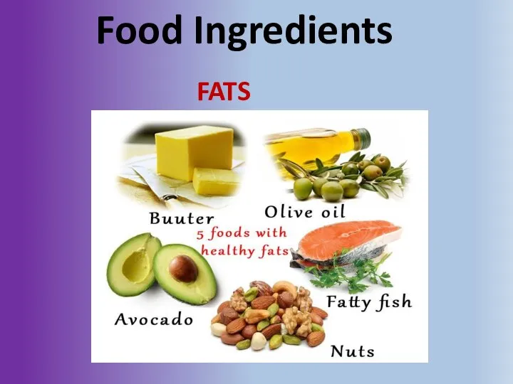 Food Ingredients FATS