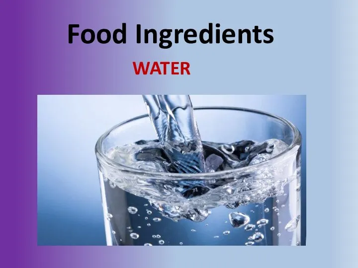 Food Ingredients WATER