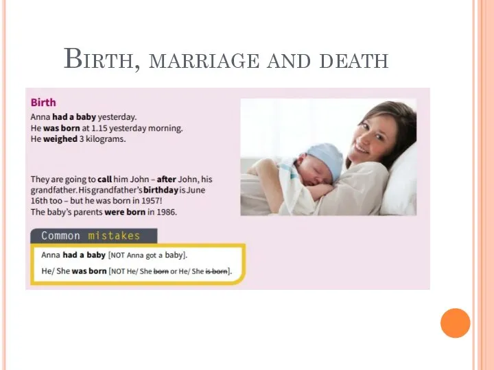 Birth, marriage and death