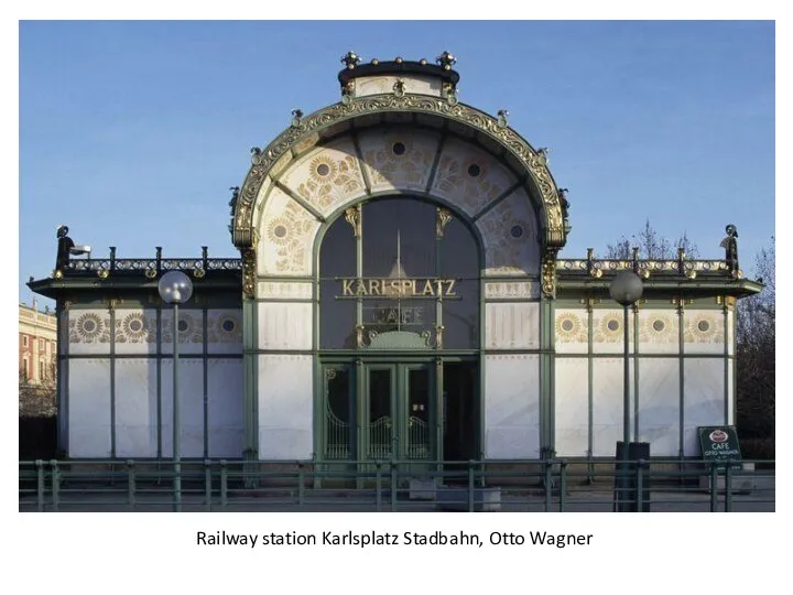 Railway station Karlsplatz Stadbahn, Otto Wagner