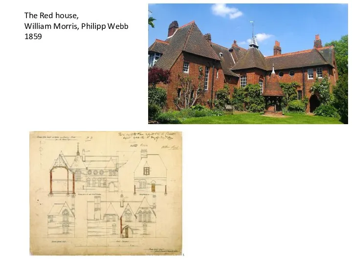 The Red house, William Morris, Philipp Webb 1859