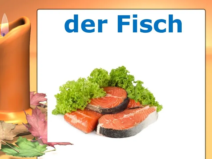 der Fisch