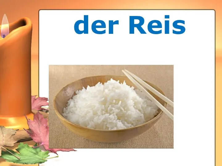 der Reis