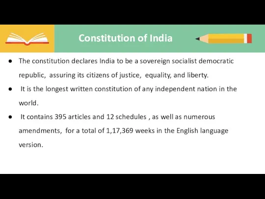 Constitution of India The constitution declares India to be a sovereign