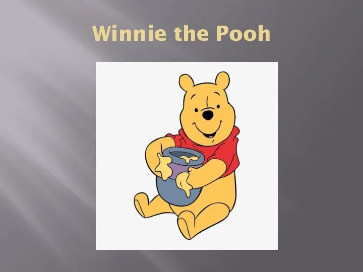 Winnie the Pooh