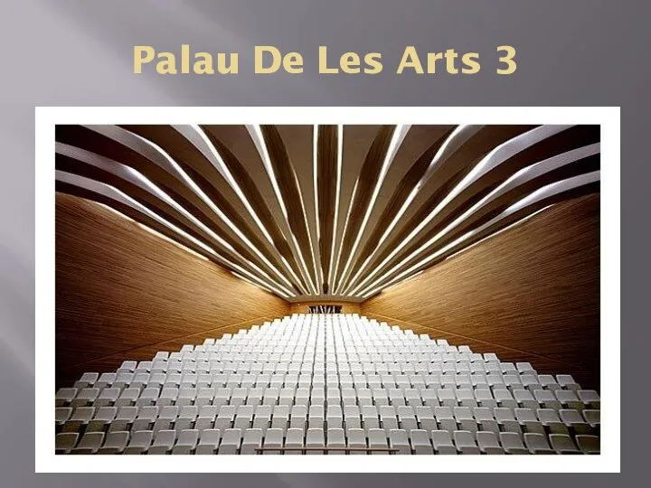 Palau De Les Arts 3