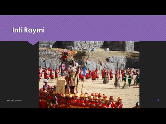 Inti Raymi Prof. S.Yu. Drónova