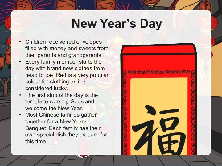 New Year’s Day Children receive red envelopes filled with money and