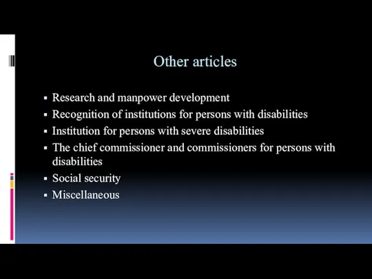 Other articles Research and manpower development Recognition of institutions for persons