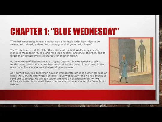 CHAPTER 1: “BLUE WEDNESDAY” “The first Wednesday in every month was