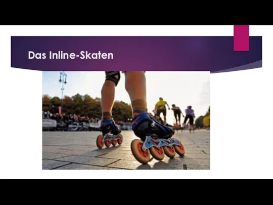 Das Inline-Skaten
