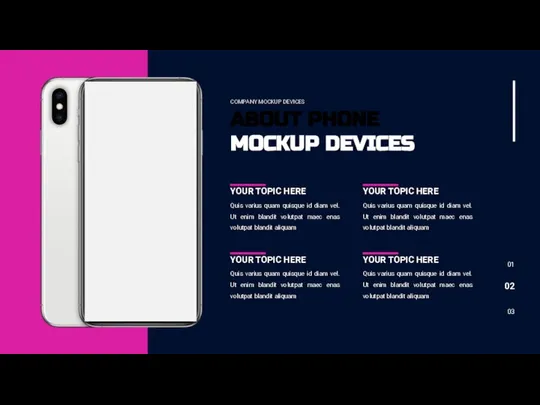 01 02 03 ABOUT PHONE MOCKUP DEVICES COMPANY MOCKUP DEVICES YOUR