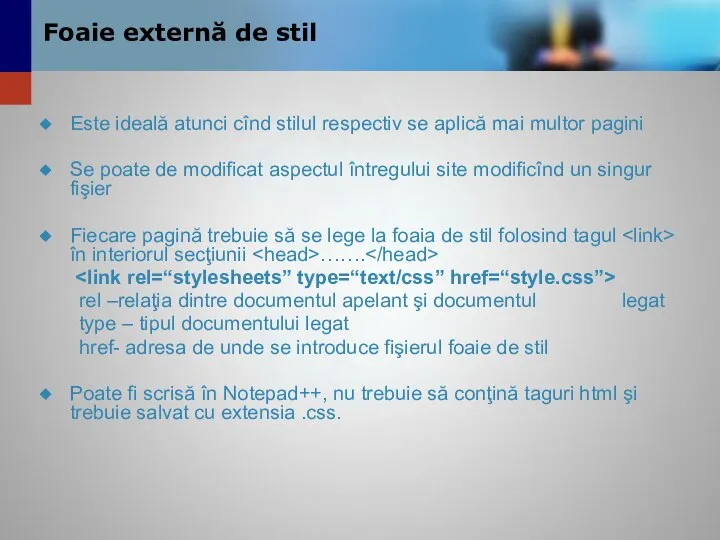 Foaie externă de stil Este ideală atunci cînd stilul respectiv se