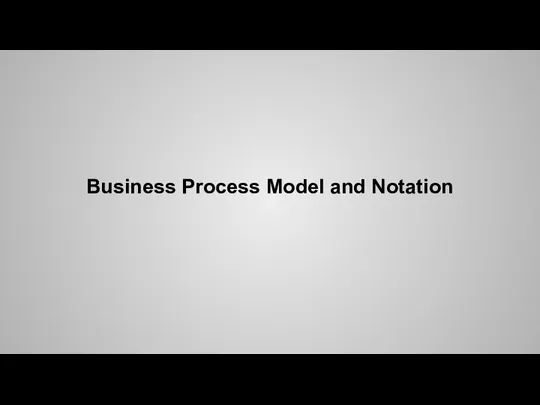 Business Process Model and Notation