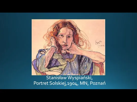 Stanisław Wyspiański, Portret Solskiej,1904, MN, Poznań