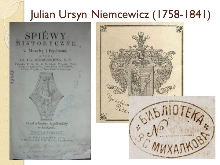 Julian Ursyn Niemcewicz (1758-1841)